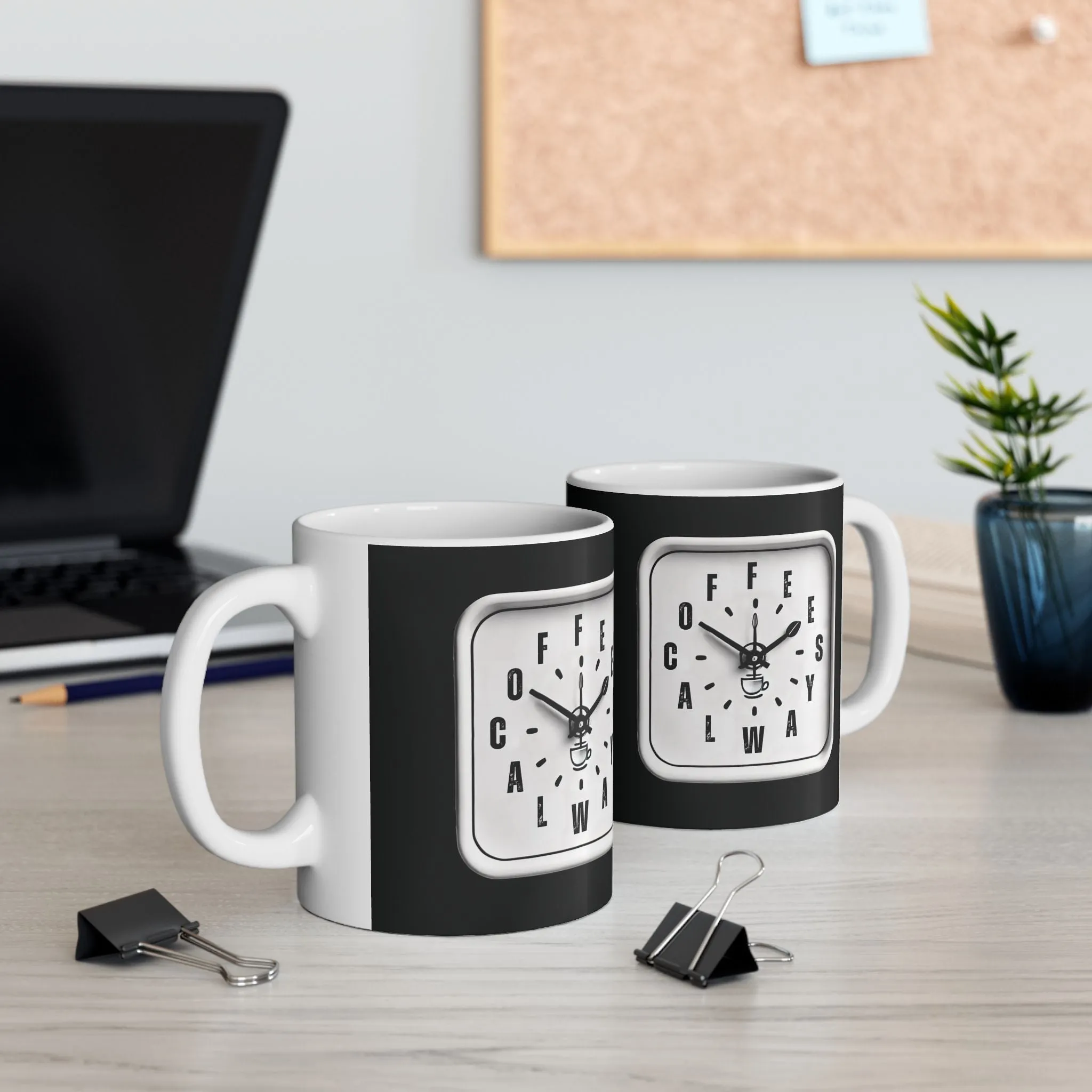 Black Ceramic Mug 11oz - Coffee Always Clock Design - Gift for Coffee Addicts, Baristas & Workaholics - Black & White Coffee Mug with White Interior
