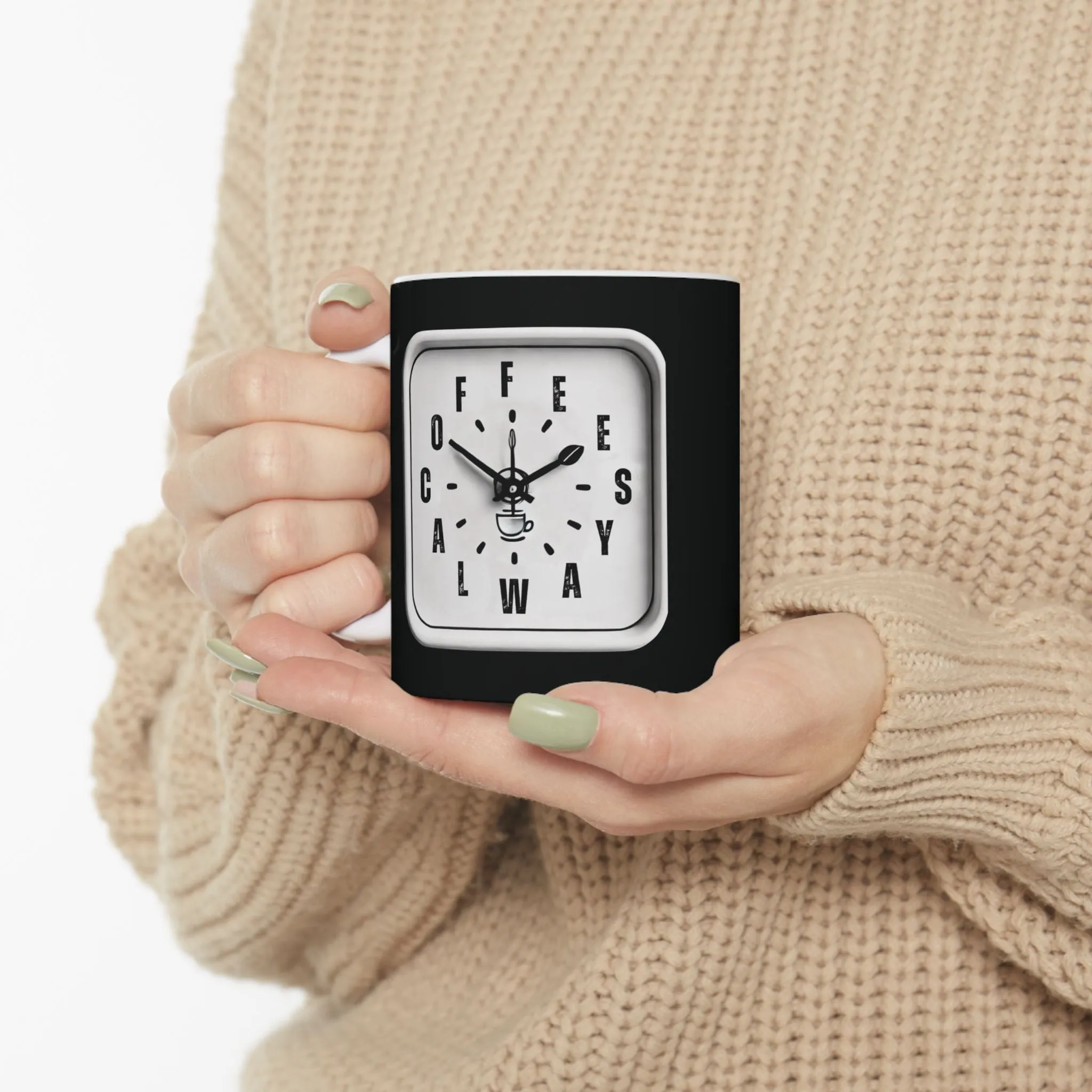 Black Ceramic Mug 11oz - Coffee Always Clock Design - Gift for Coffee Addicts, Baristas & Workaholics - Black & White Coffee Mug with White Interior